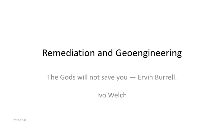 Strategies for Climate Remediation and Geoengineering