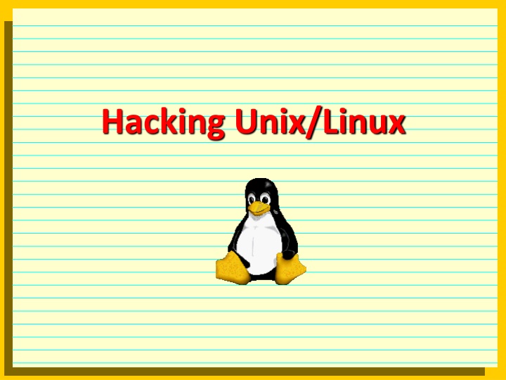 Unix/Linux Hacking Techniques