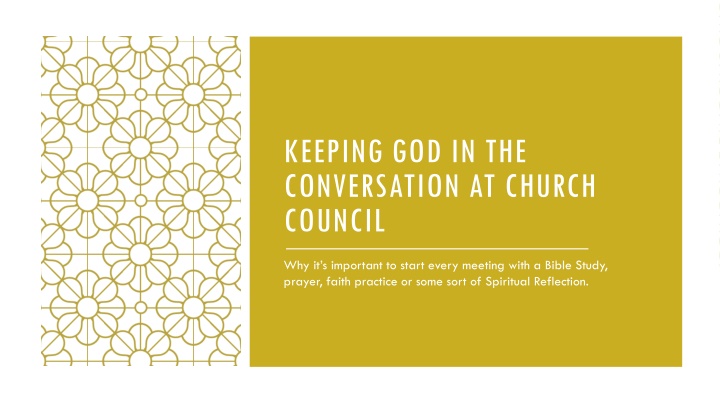 Importance of Spiritual Reflection in Church Council Meetings