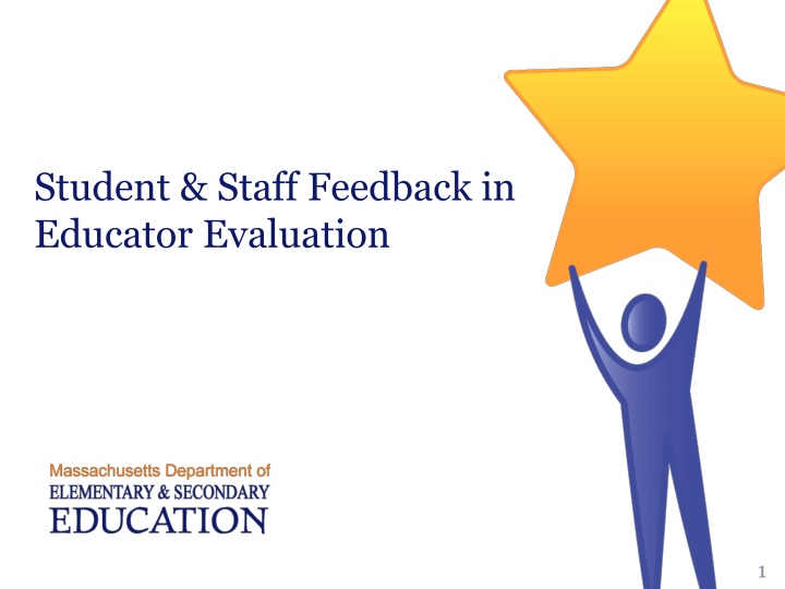Importance of Student and Staff Feedback in Educator Evaluation
