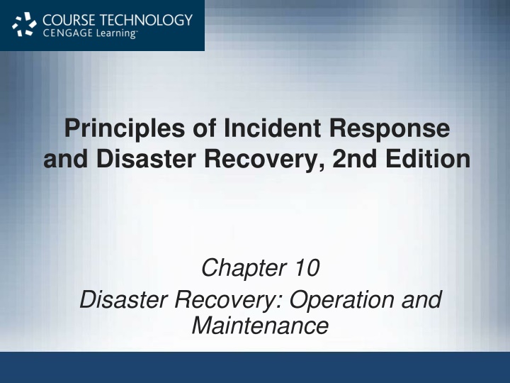 Disaster Recovery Operations and Maintenance Overview