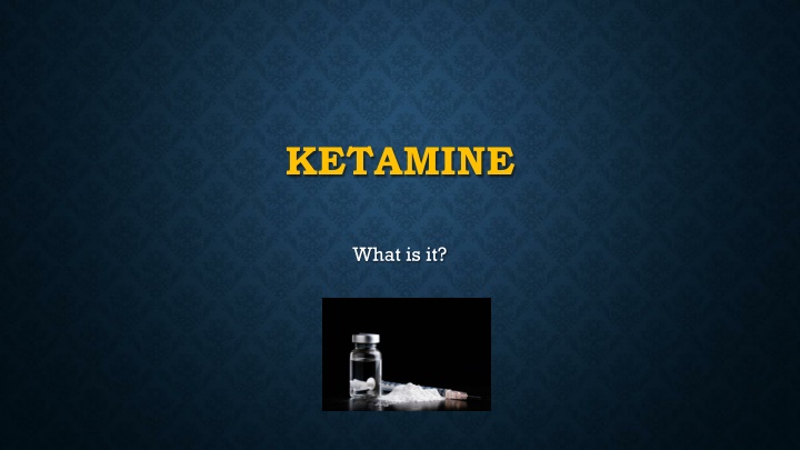 Ketamine: Effects, Risks, and Harm Reduction