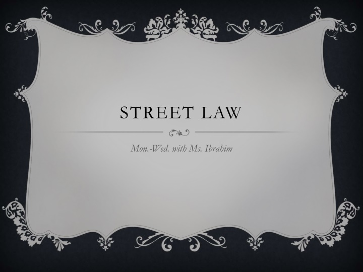 Street Law Class with Ms. Ibrahim - Get Ready for Interactive Learning Experience