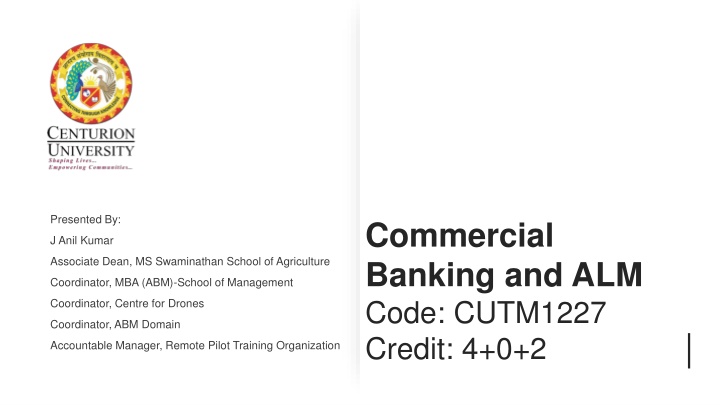 Comprehensive Course on Indian Banking System and Asset/Liability Management