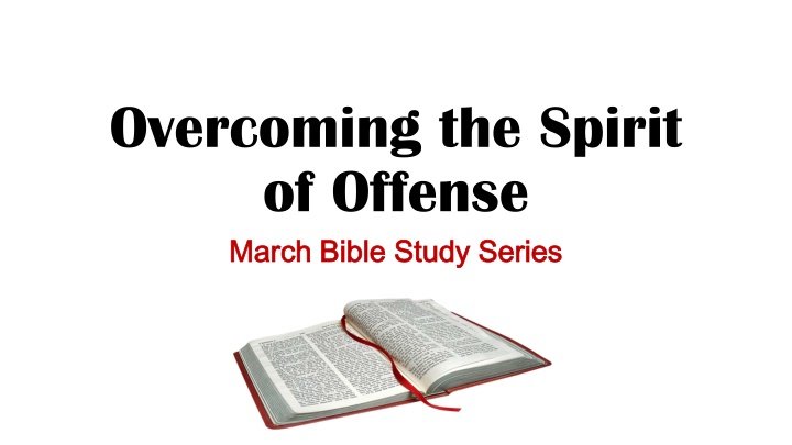 Overcoming Offense with Biblical Wisdom