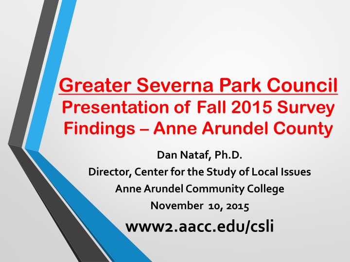 Anne Arundel County Survey Findings Fall 2015 Presentation