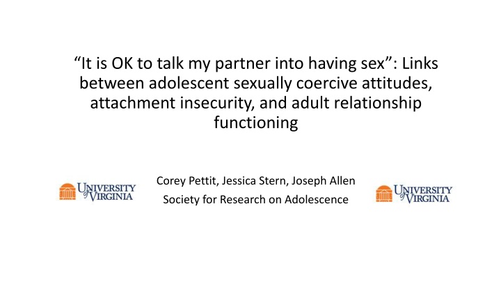 Impact of Sexually Coercive Attitudes on Adolescent Relationships