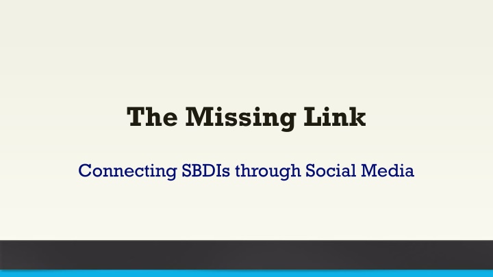 The Missing Link: Connecting SBDIs through Social Media