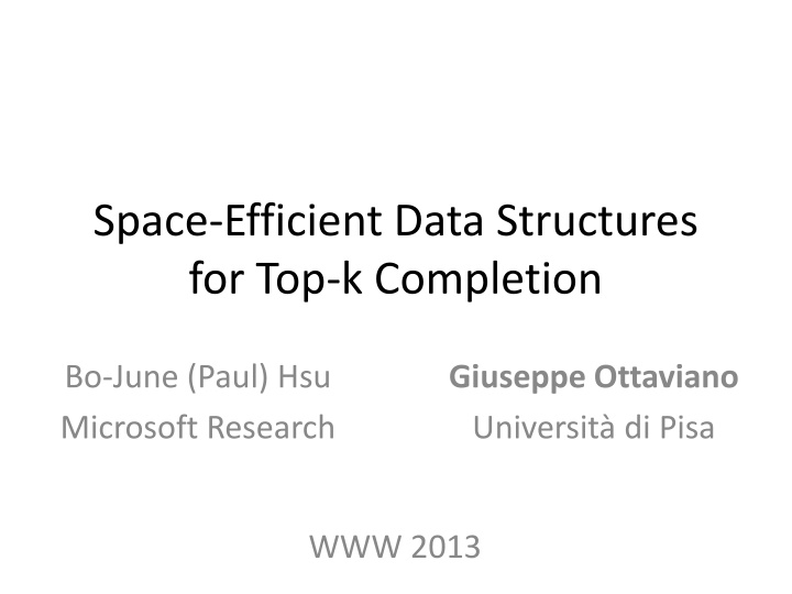 Efficient Data Structures for Top-k Completion Queries