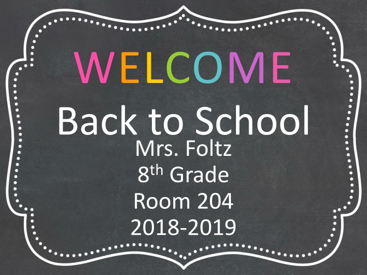 Mrs. Foltz's 8th Grade Language Arts Classroom Rules and Expectations