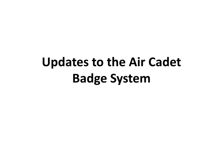 Updates to the Air Cadet Badge System