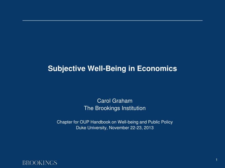 Subjective Well-Being in Economics: A New Science