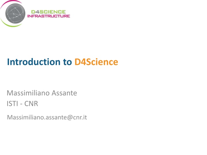 Innovative D4Science Infrastructure