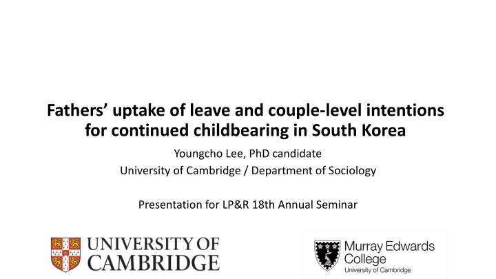 Fathers' Uptake of Leave and Childbearing Intentions in South Korea