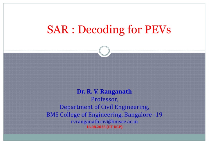 SAR : Decoding for PEVs