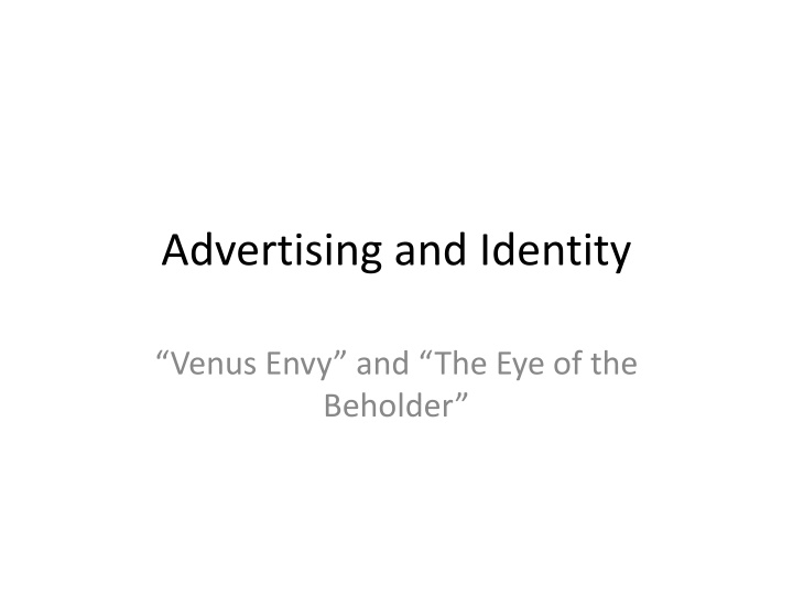 Identity, Gender, and Representation in Modern Culture