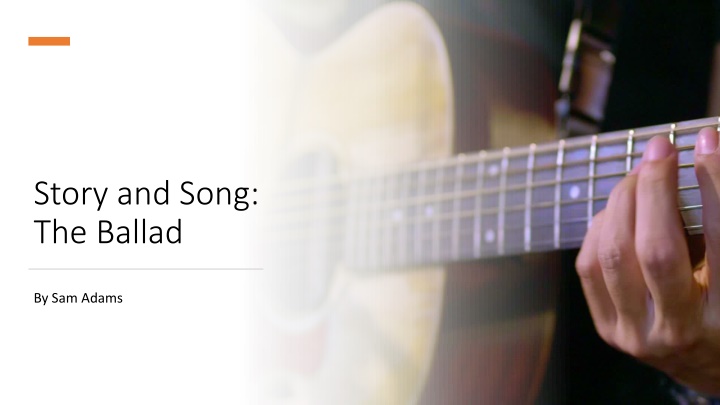 Story and Song:The Ballad