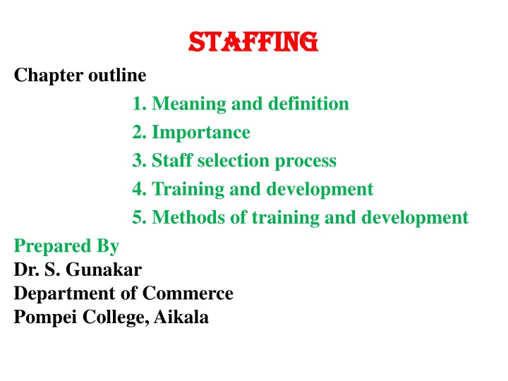 The Importance of Staffing in Organizations