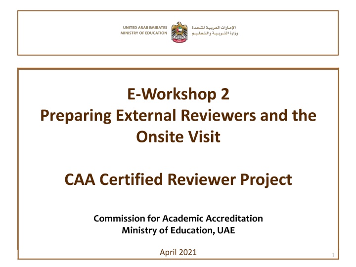 Enhancing Academic Accreditation Process: Onsite Visit and Self-Study Analysis