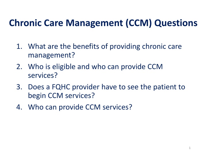 Chronic Care Management (CCM) Overview and Eligibility