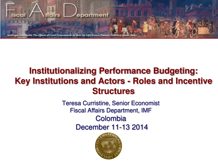 Institutionalizing Performance Budgeting: Key Institutions and Actors