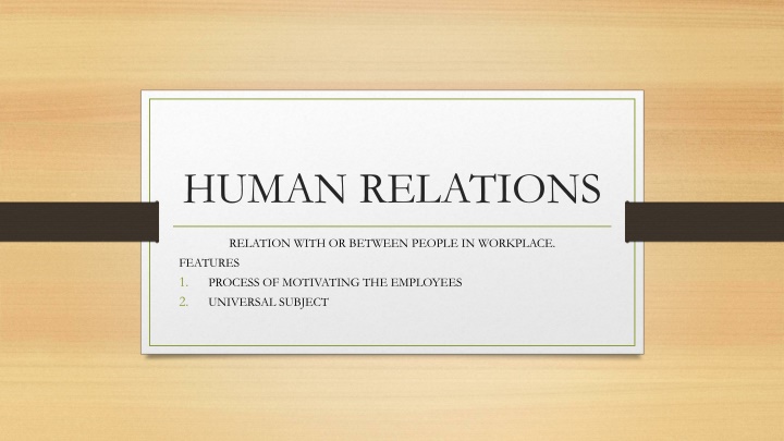 Human Relations in the Workplace