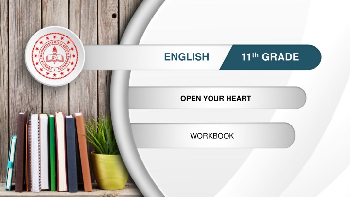 Open Your Heart Workbook - 11th Grade English
