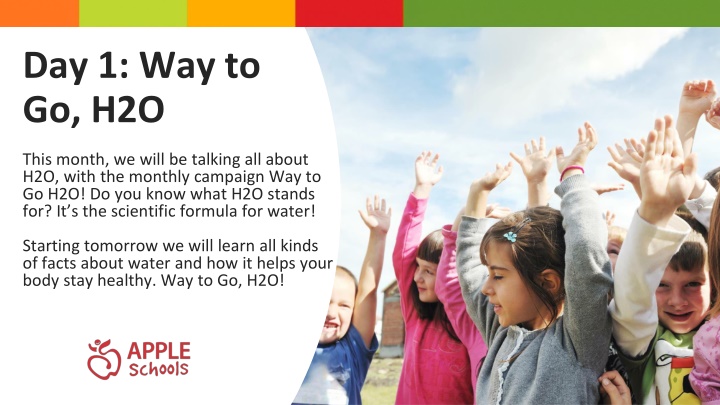 Way to Go, H2O! Monthly Water Campaign Highlights