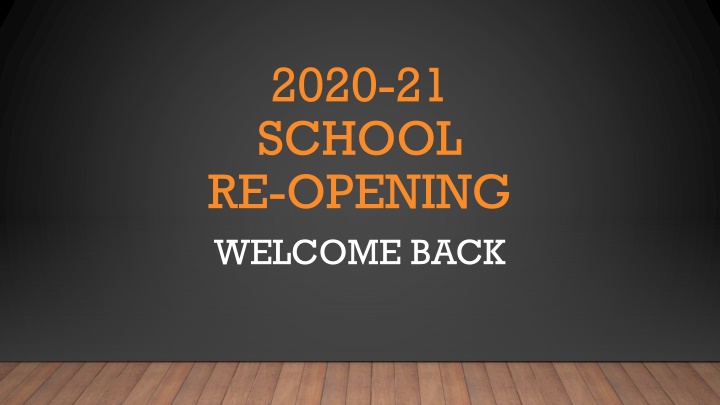 School Reopening Safety Protocols and Procedures