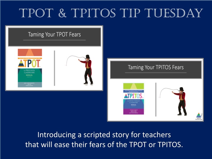 TPOT & TPITOS tip Tuesday