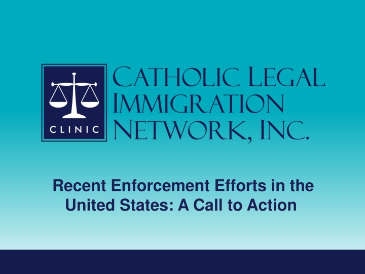 Recent Enforcement Efforts in the United States