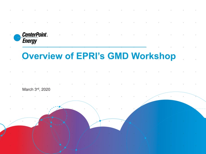 EPRI's GMD Research Updates and Preliminary Conclusions