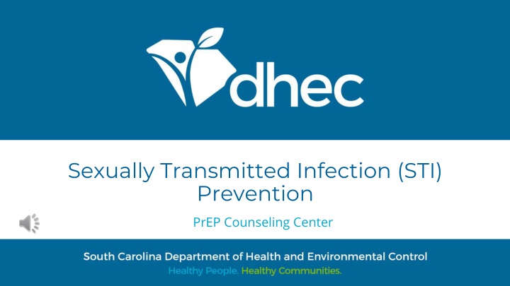 Sexually Transmitted Infection (STI) Prevention