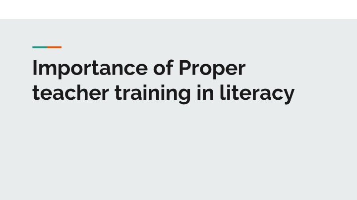Importance of Proper Teacher Training in Literacy: The Science Behind Reading