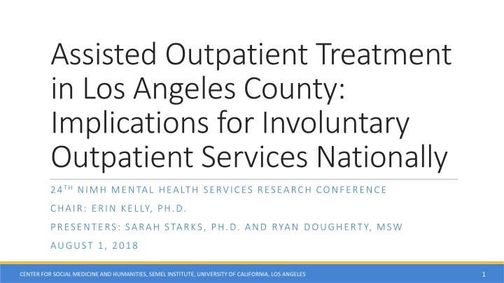Assisted Outpatient Treatment in Los Angeles County: Implications for National Services