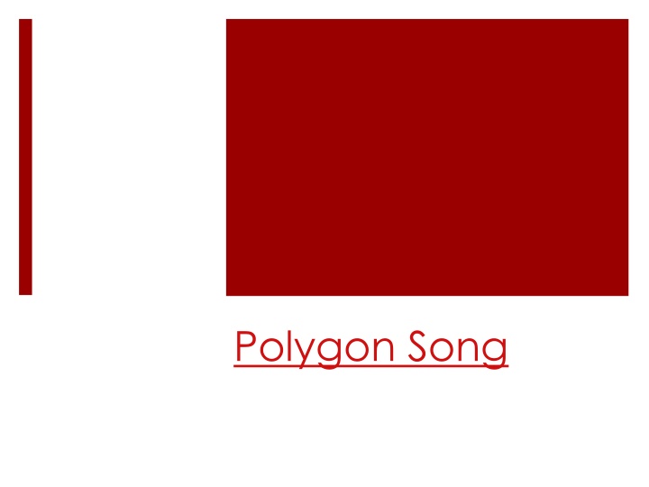 Fun with Polygons and Shapes