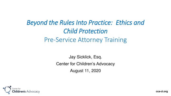 Ethics and Child Protection: Pre-Service Attorney Training Overview
