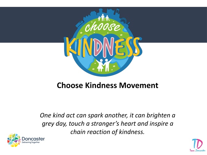 Embracing Kindness: The Choose Kindness Movement in Doncaster