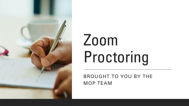 Maximizing Exam Security with Zoom Proctoring