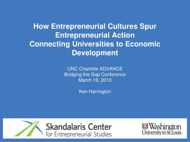 Entrepreneurial Cultures and Economic Development Through University Connections