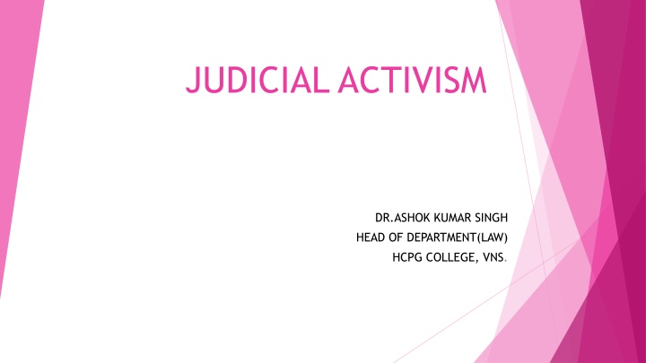 Judicial Activism and Judicial Review in Legal Systems