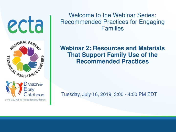 Engaging Families Webinar: Supporting Resources and Materials
