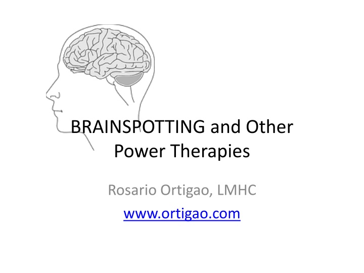 Brainspotting and Power Therapies for Trauma Healing