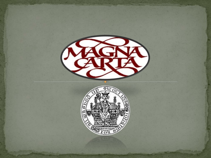 The Controversial Reign of King John and the Magna Carta