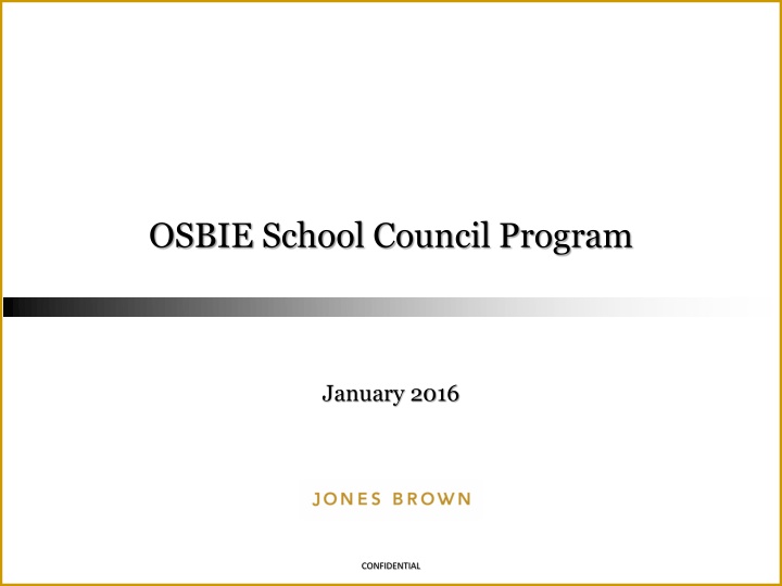 Overview of OSBIE School Council Program and Commercial General Liability Insurance
