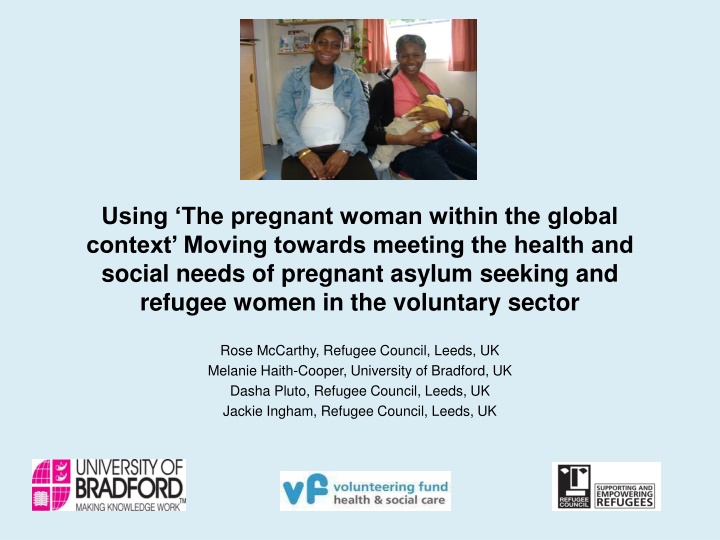 Supporting Pregnant Asylum-Seeking and Refugee Women in the Voluntary Sector: A Holistic Approach