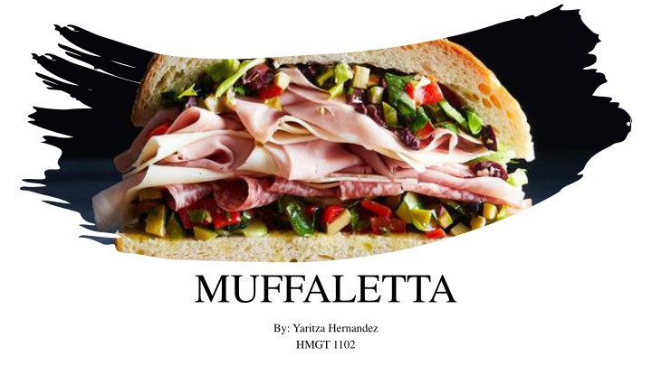 MUFFALETTA
