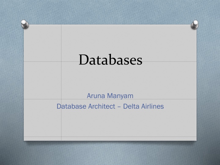 Databases and Information Technology in Delta Airlines