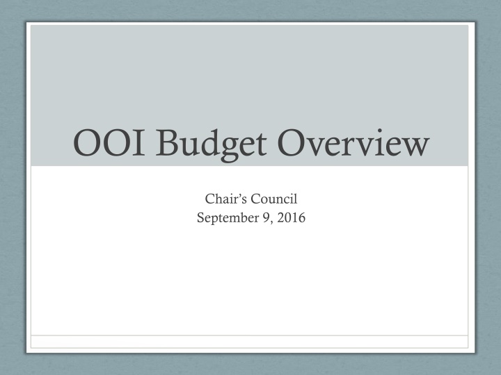 Budget Overview for Chairs Council Meeting