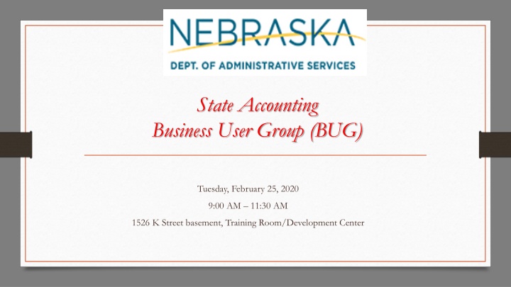 State Accounting Business User Group (BUG) Meeting Details